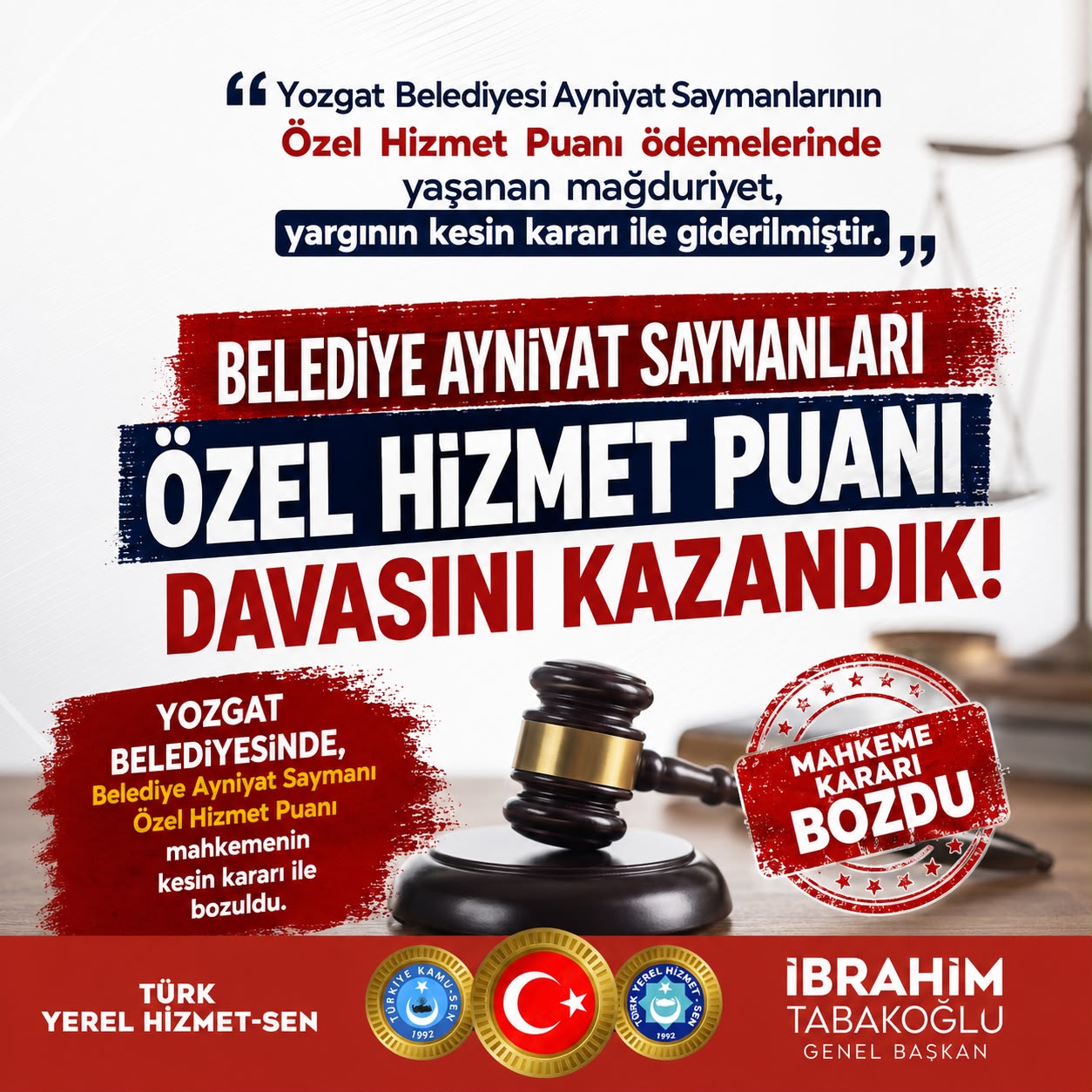 Yozgat Belediye Başkanlığında Ayniyat Saymanı olarak görev yapan üyemiz için özel hizmet puanı konusunda açmış olduğumuz davayı kazandık